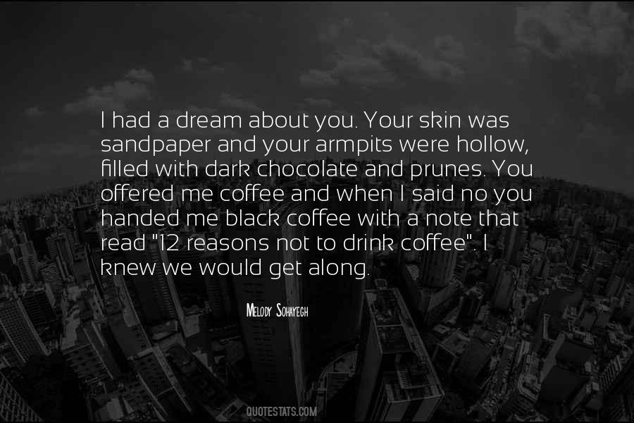 Quotes About Dark Dreams #400673
