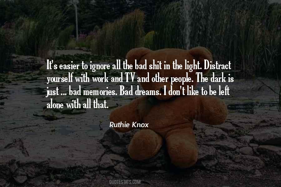 Quotes About Dark Dreams #545847