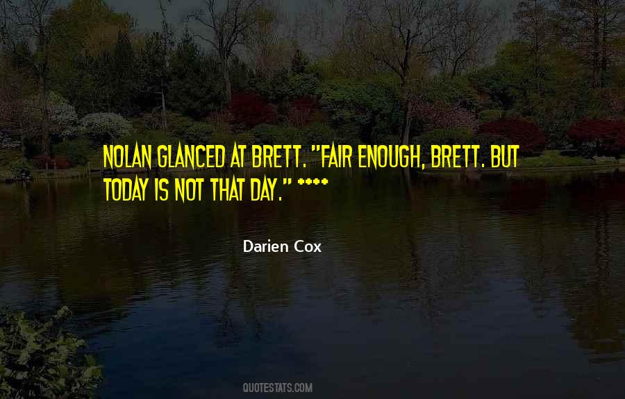 Quotes About Darien #610258