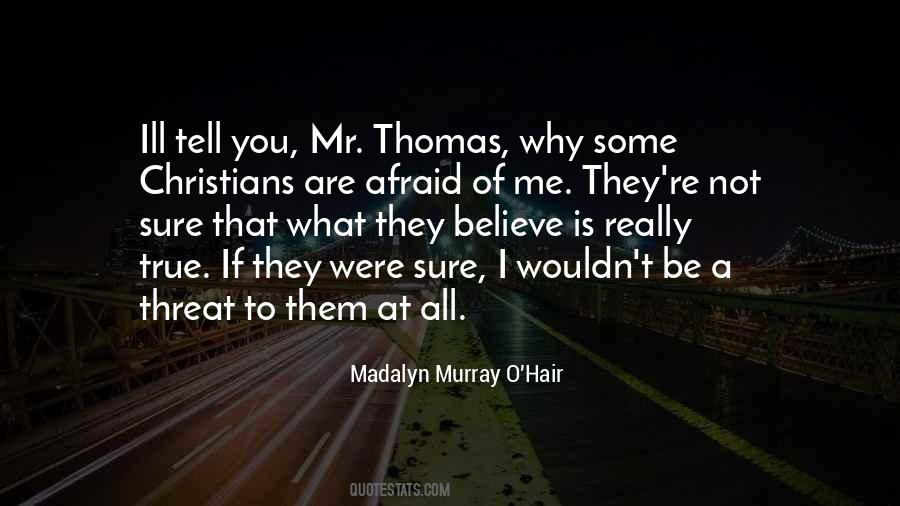 Madalyn Murray Quotes #673982