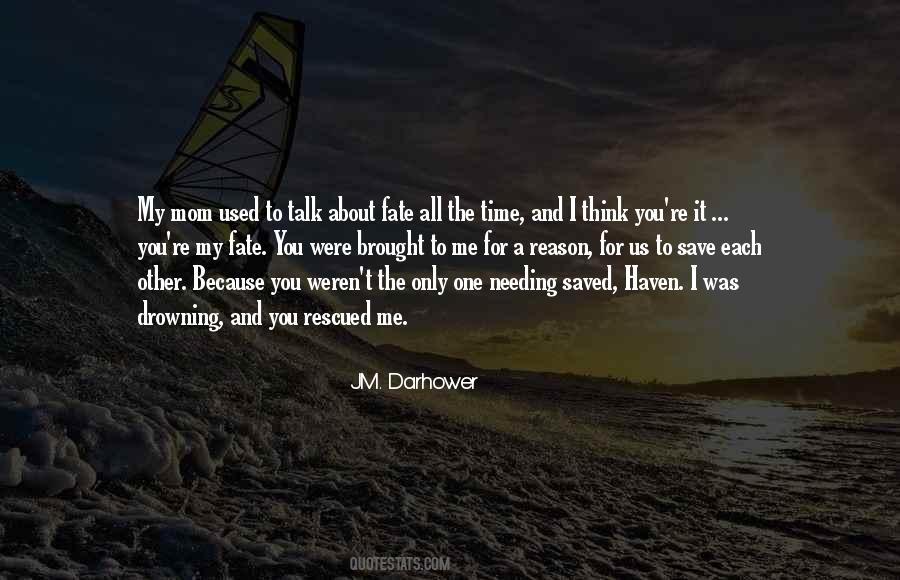 Quotes About Darhower #142534