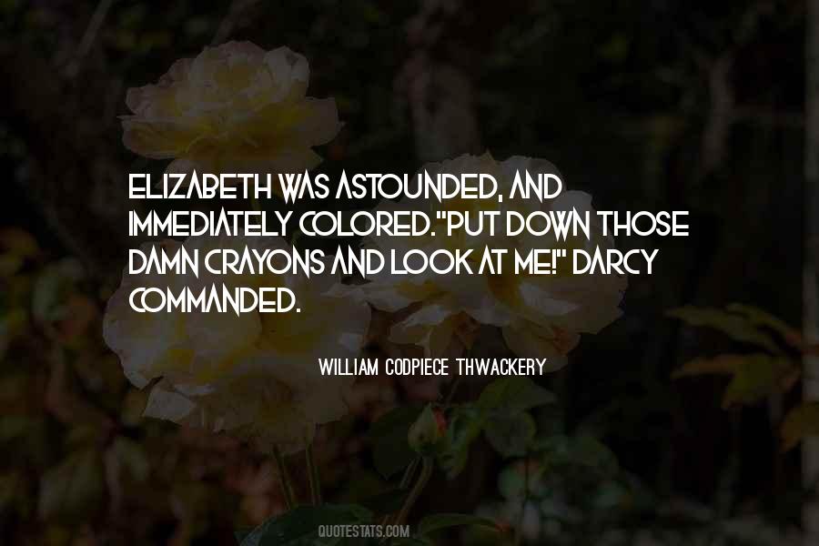 Quotes About Darcy And Elizabeth #1092017