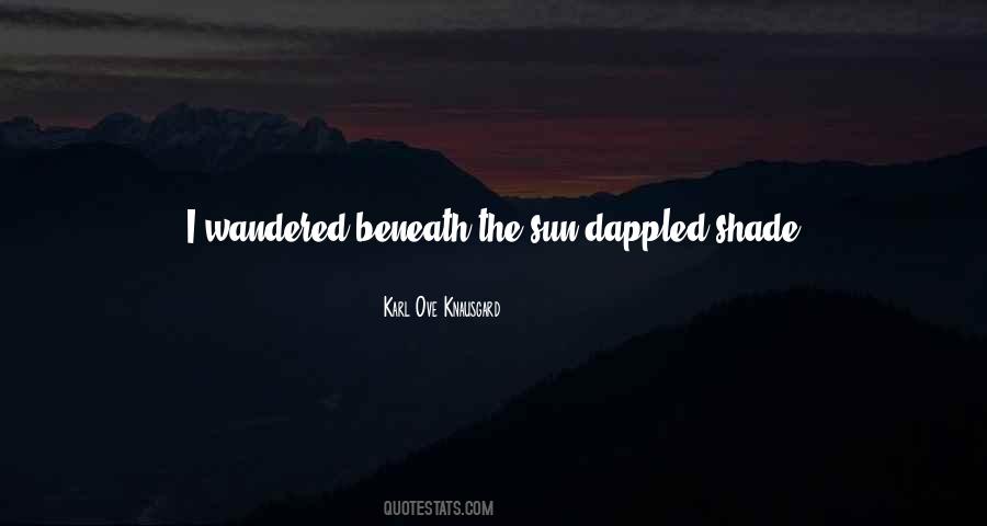 Quotes About Dappled #829060