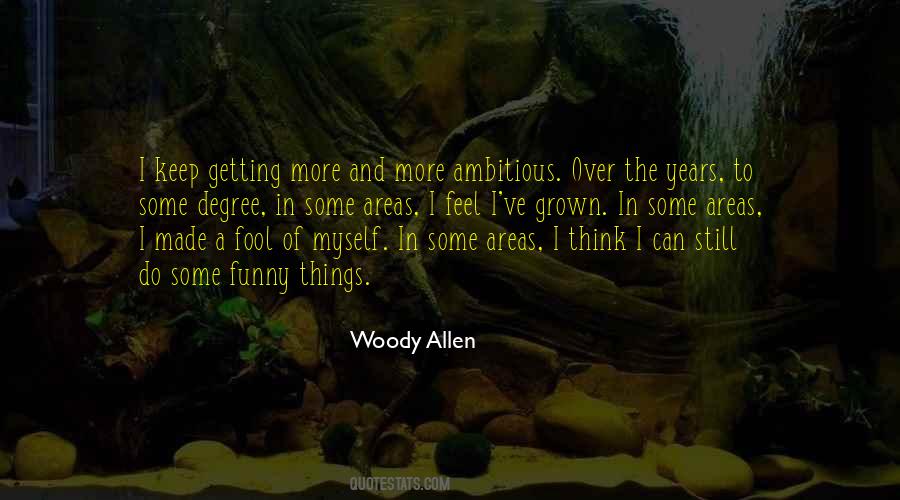 Made A Fool Of Quotes #1821065