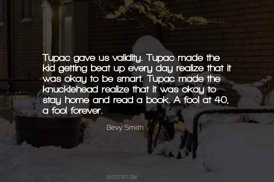 Made A Fool Out Of Myself Quotes #74851