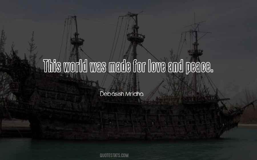 Made For Love Quotes #1531663