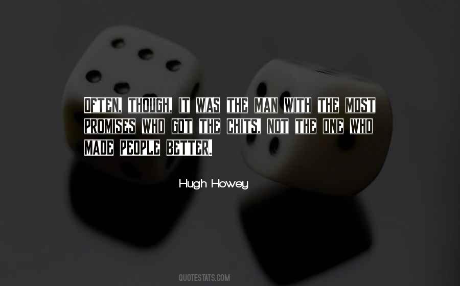 Made Me A Better Man Quotes #442402