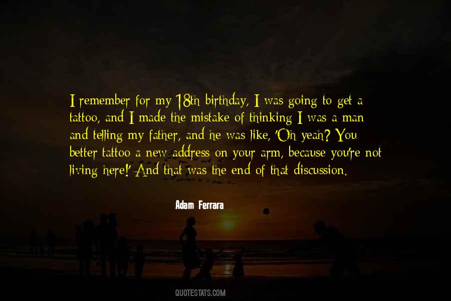 Made Me A Better Man Quotes #801419