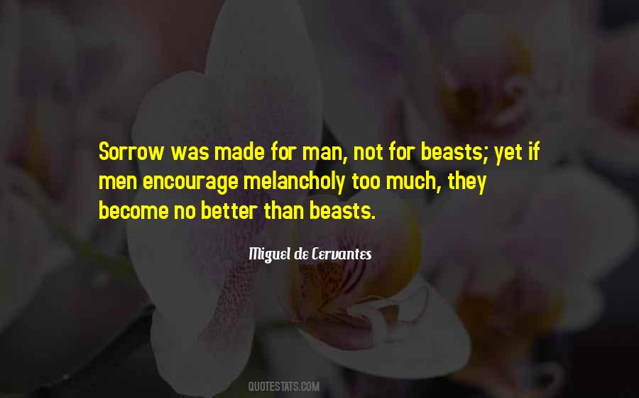 Made Me A Better Man Quotes #940387