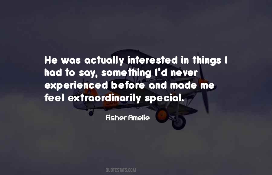 Made Me Feel Special Quotes #880638