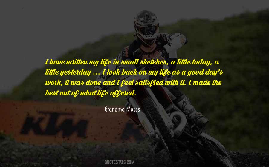 Made Me Who I Am Today Quotes #148425
