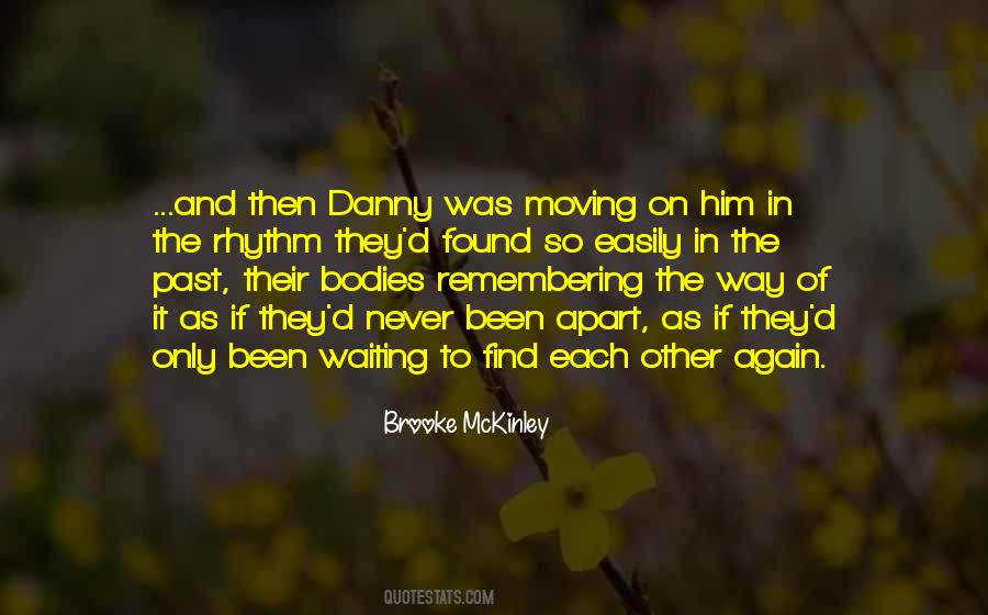 Quotes About Danny #1359666