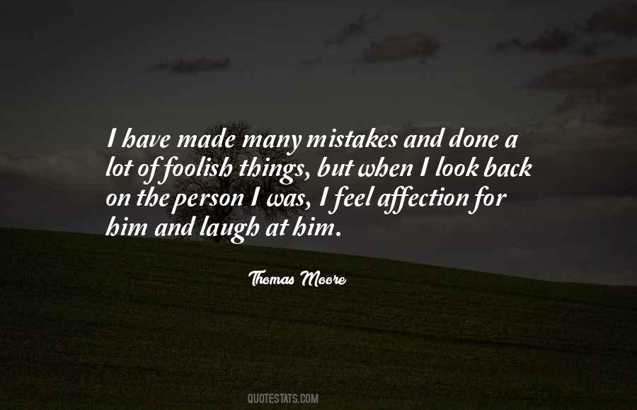 Made So Many Mistakes In Life Quotes #25582