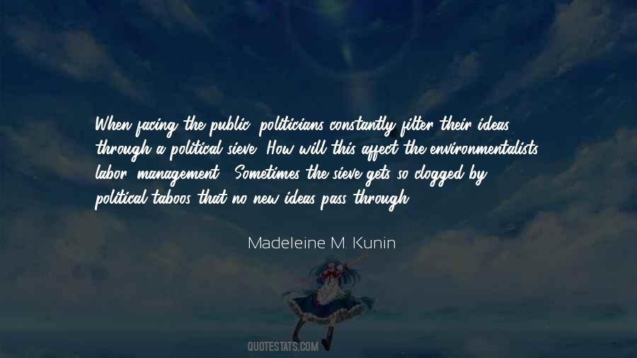 Madeleine Kunin Quotes #1815477