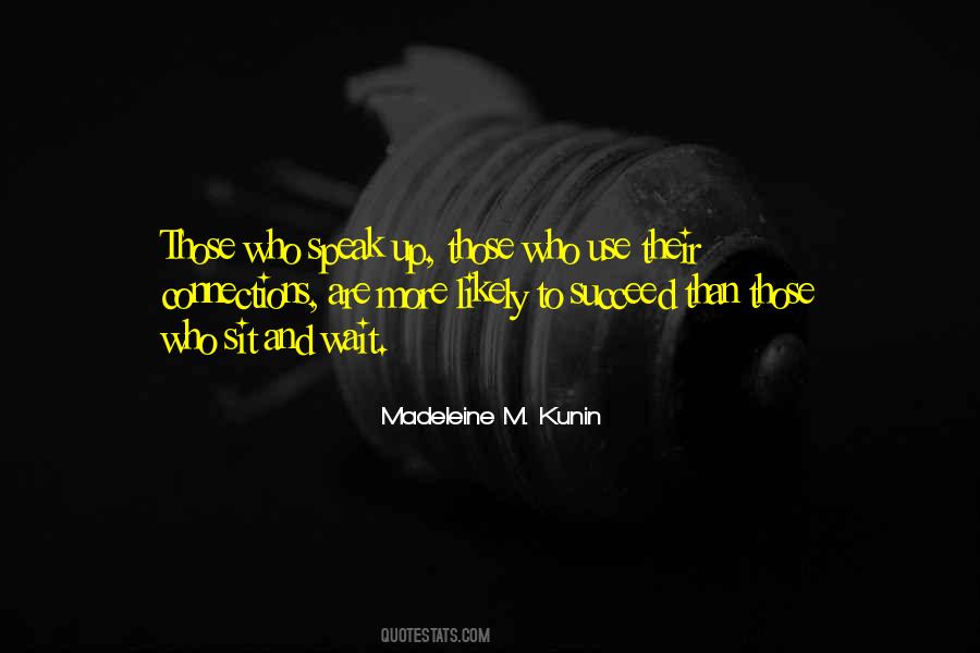 Madeleine Kunin Quotes #430150