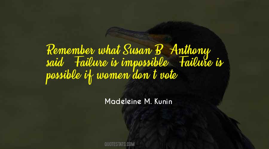 Madeleine Kunin Quotes #433236
