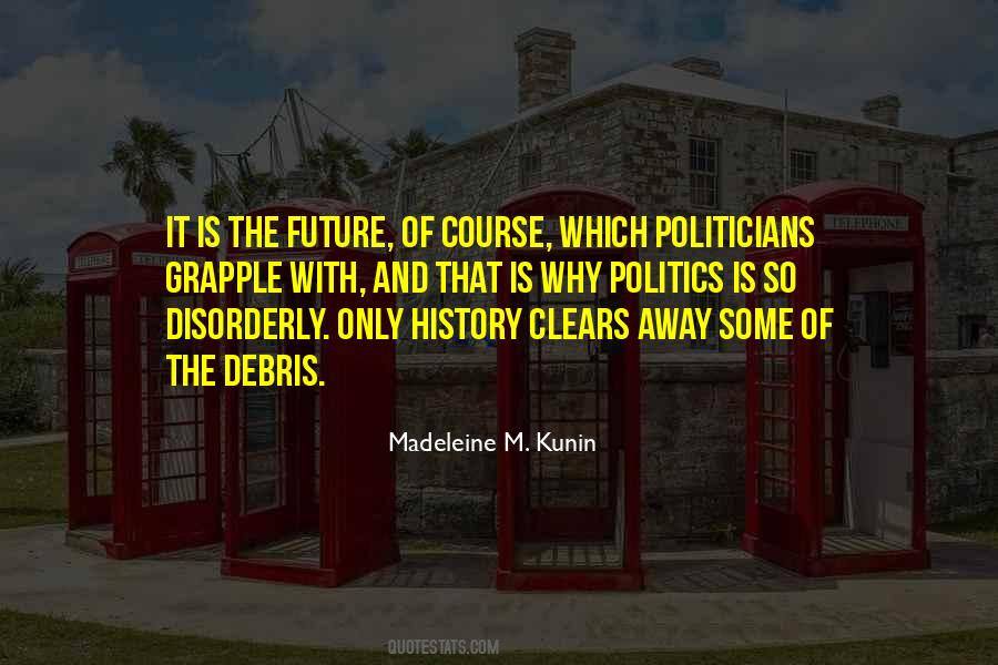 Madeleine Kunin Quotes #439094
