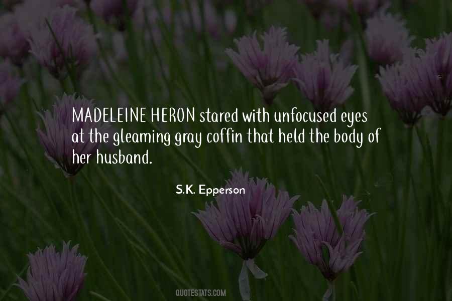 Madeleine Quotes #5777