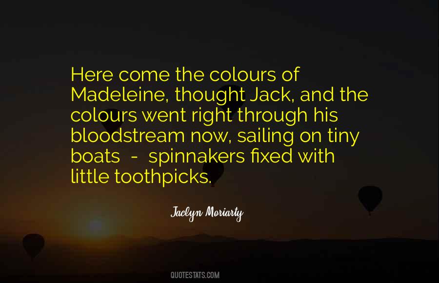 Madeleine Quotes #651314