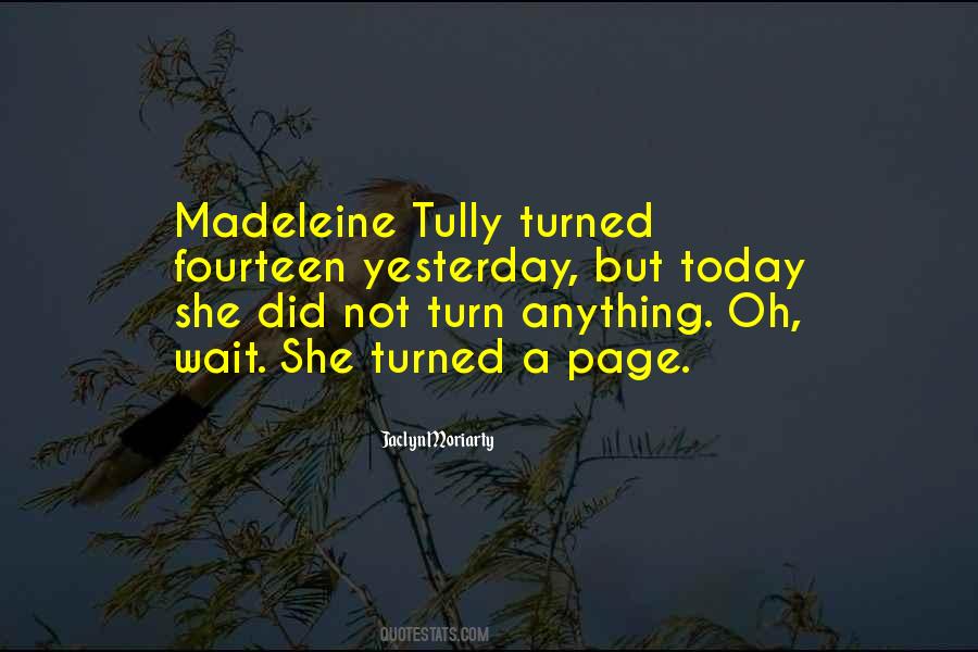 Madeleine Quotes #964620