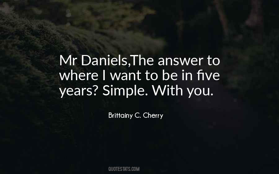 Quotes About Daniels #1305139