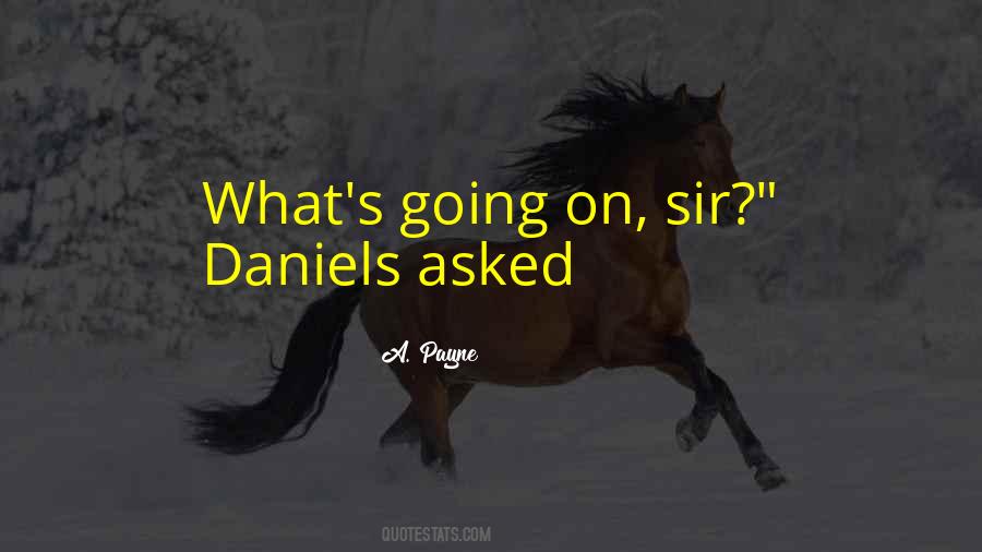 Quotes About Daniels #1716190