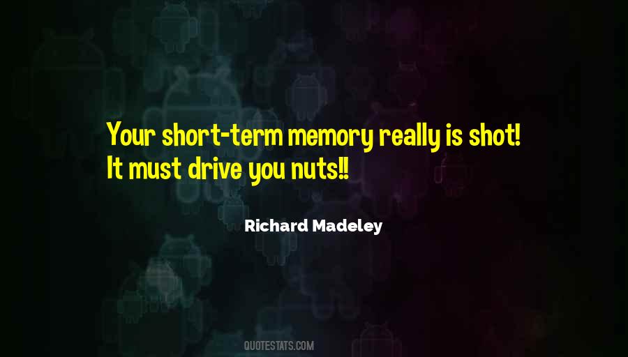 Madeley Quotes #1644540
