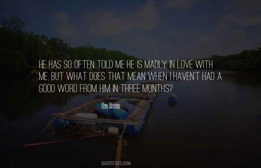Madly In Love With Me Quotes #1466174