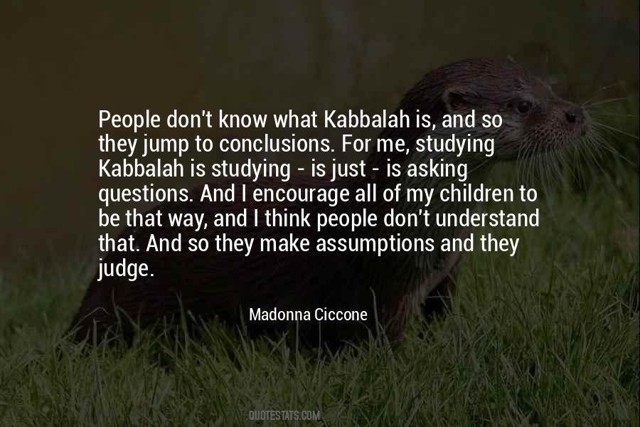 Madonna Kabbalah Quotes #572688