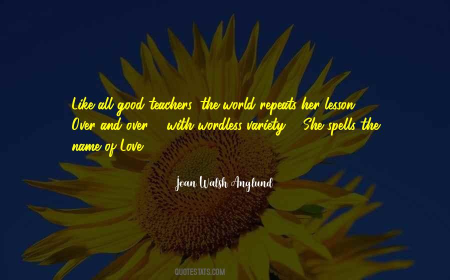 Quotes About Teacher Love #370259