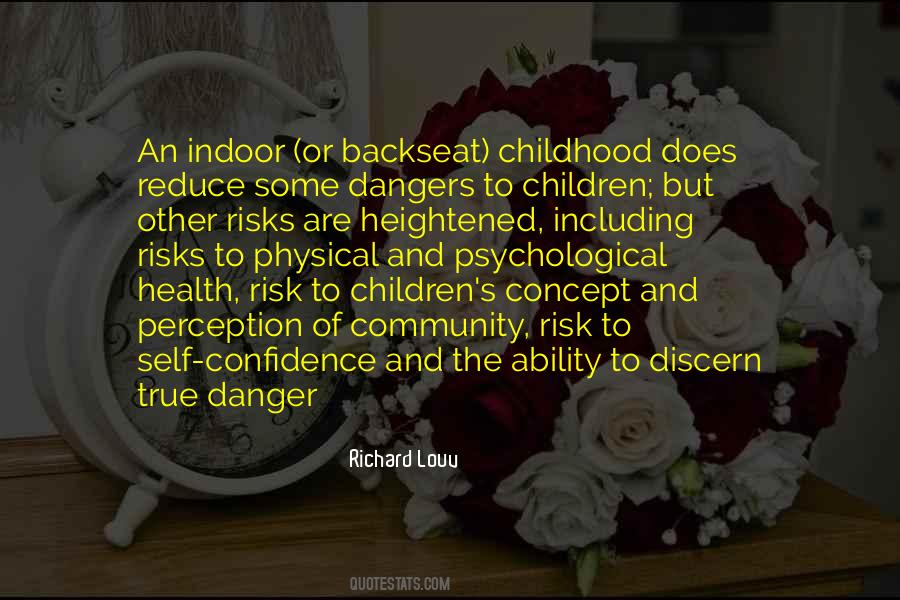 Quotes About Danger And Risk #1183080