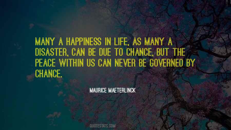 Maeterlinck Quotes #1545586