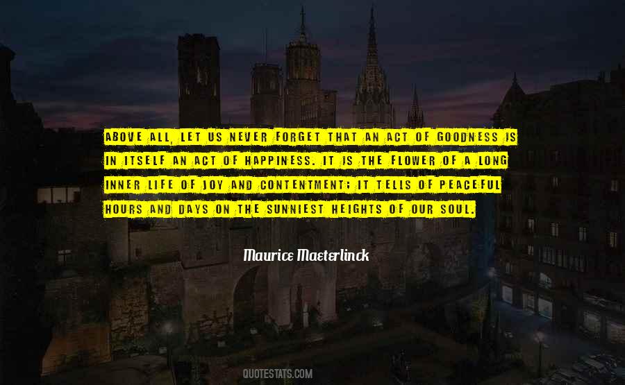 Maeterlinck Quotes #894786