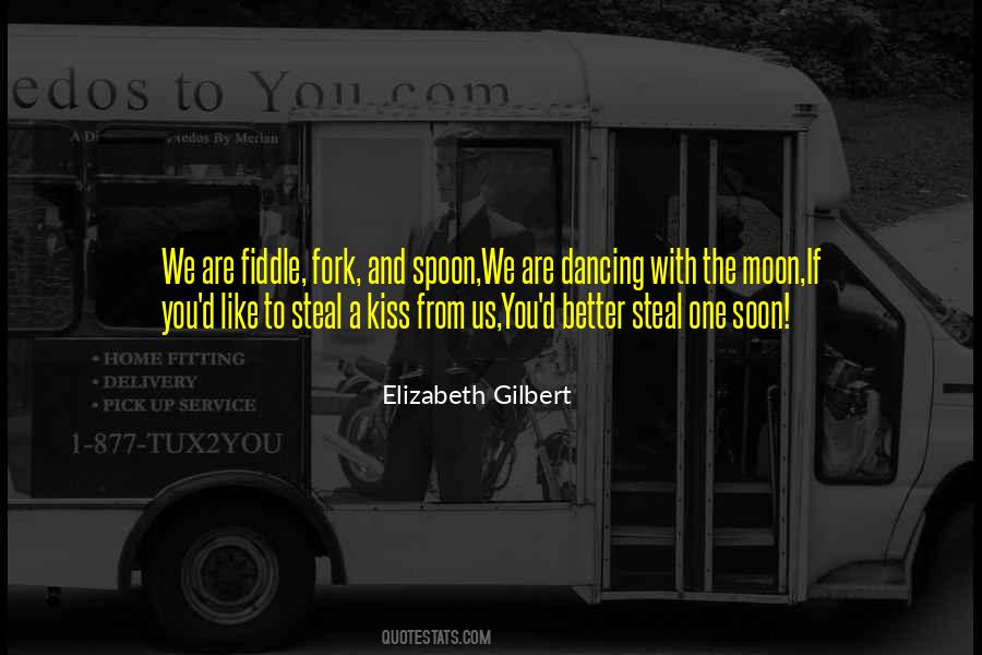 Quotes About Dancing Under The Moon #1125421