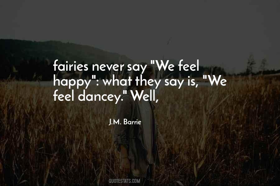 Quotes About Dancey #1028353