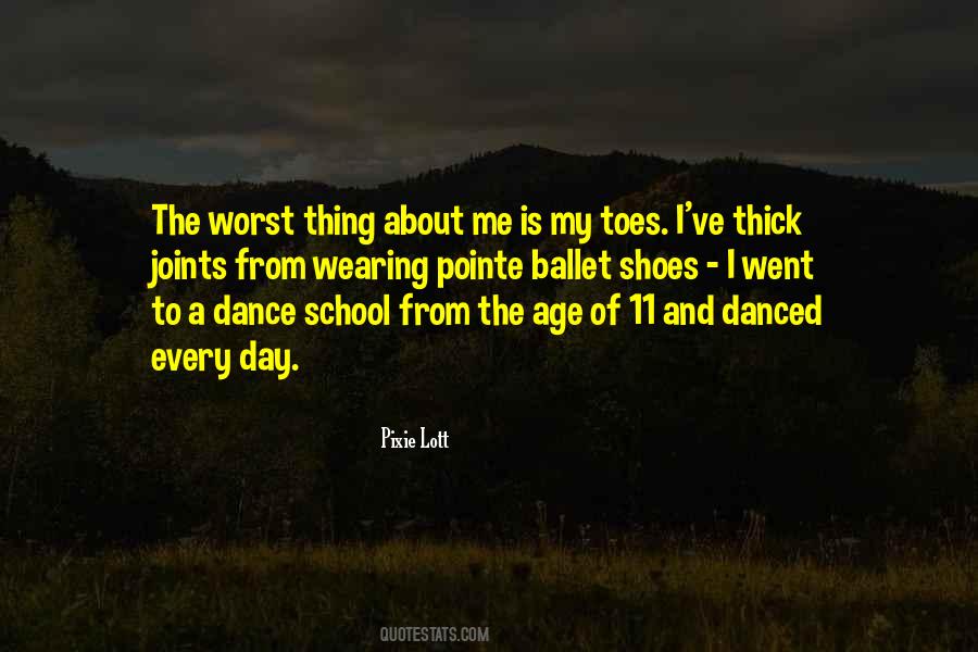 Quotes About Danced #1135269