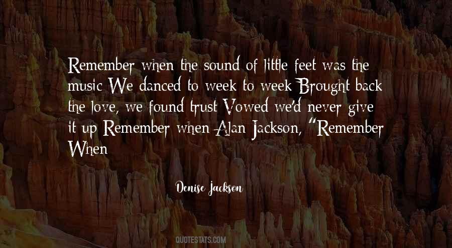 Quotes About Danced #1407706