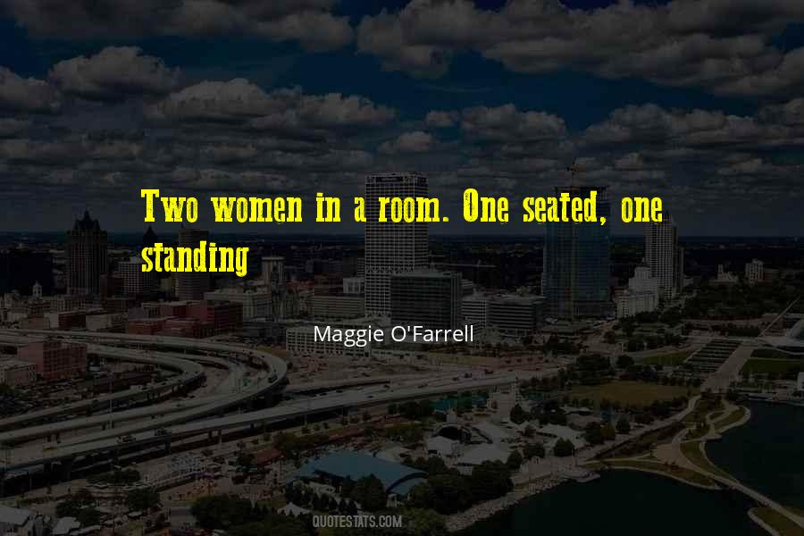 Maggie O'connell Quotes #908481