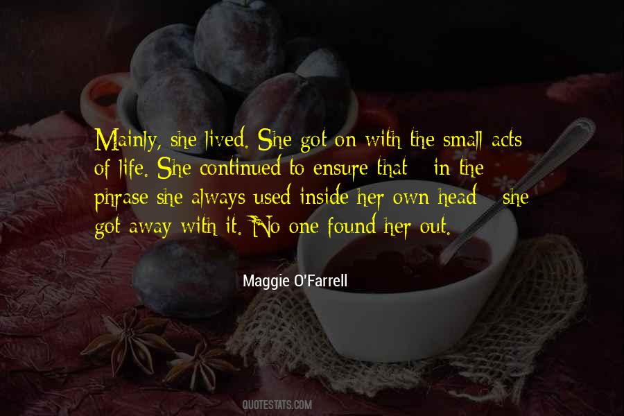 Maggie O'hooligan Quotes #1667402