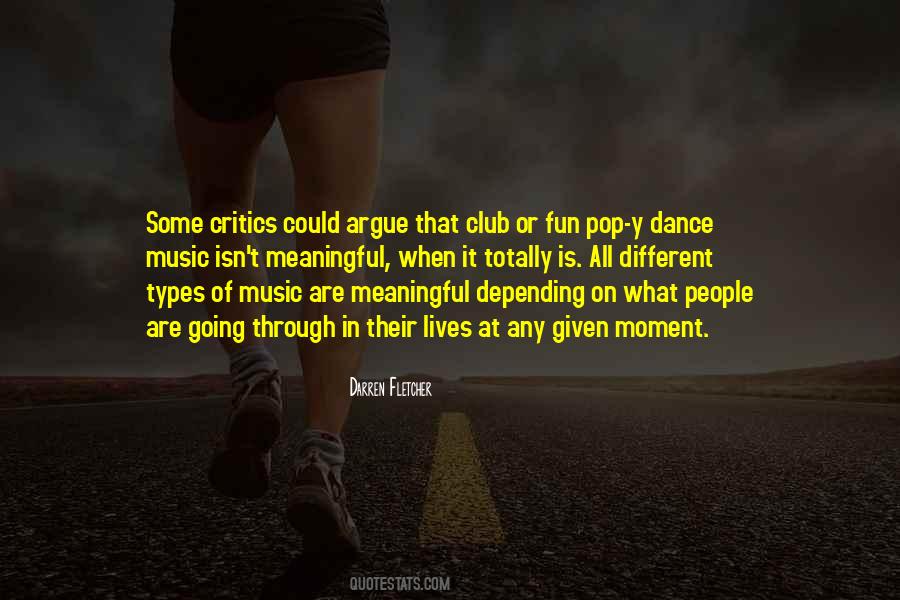 Quotes About Dance Music #1159624