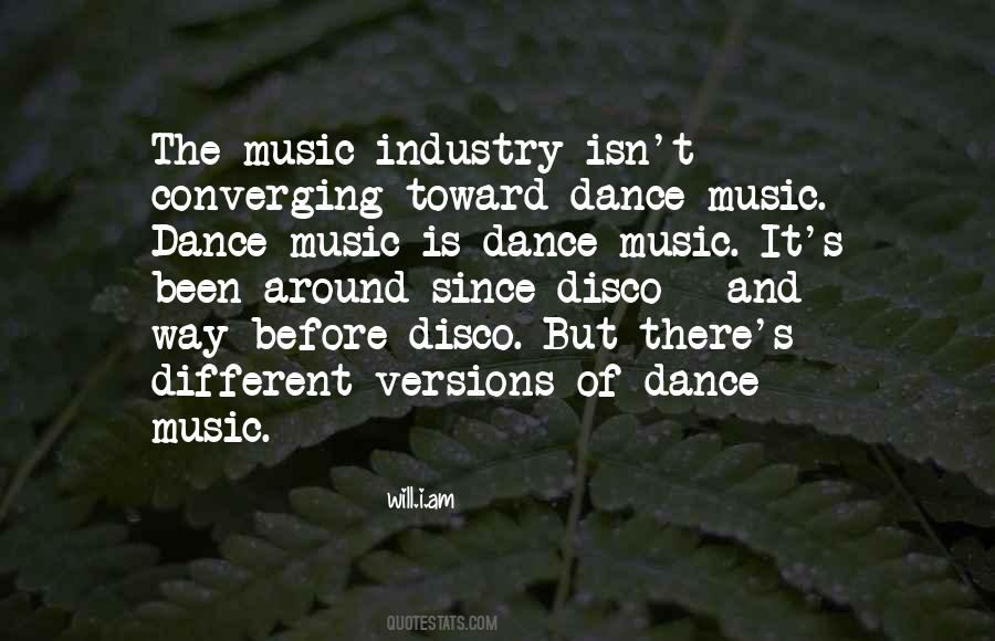 Quotes About Dance Music #137813