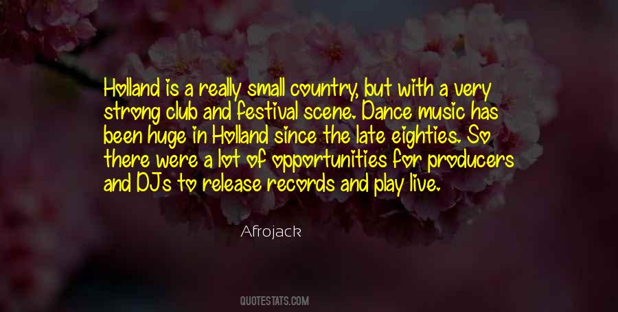 Quotes About Dance Music #1397808