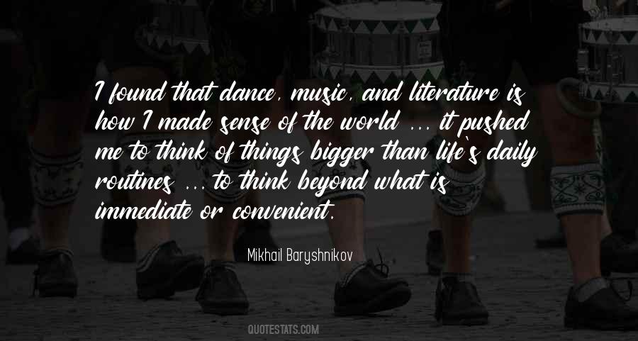 Quotes About Dance Music #1535965