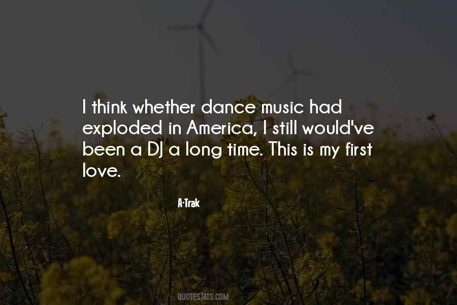 Quotes About Dance Music #158973