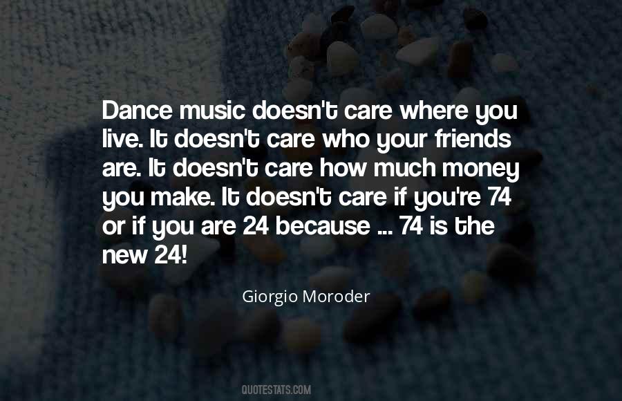 Quotes About Dance Music #1634515
