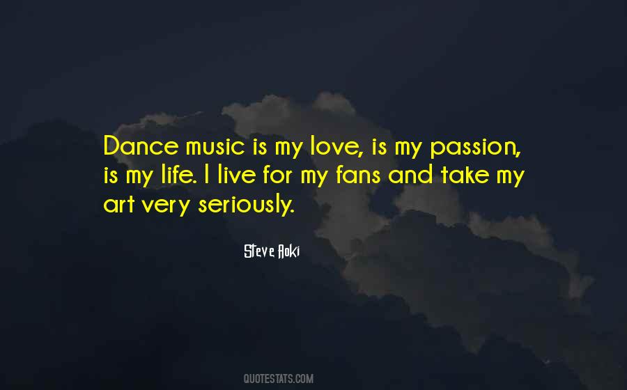 Quotes About Dance Music #395140