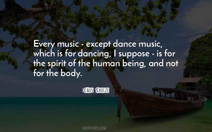 Quotes About Dance Music #710209