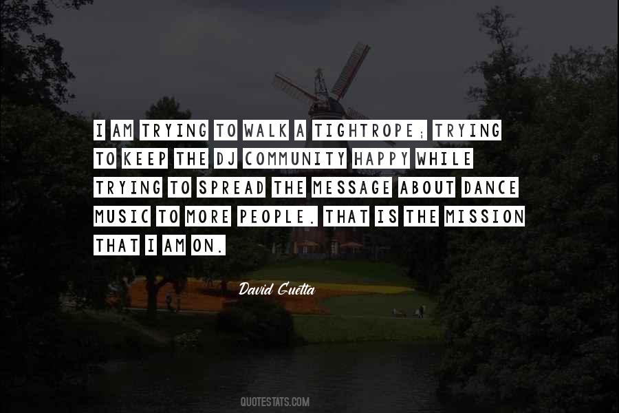 Quotes About Dance Music #809785