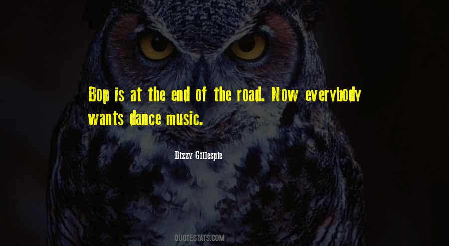 Quotes About Dance Music #974142