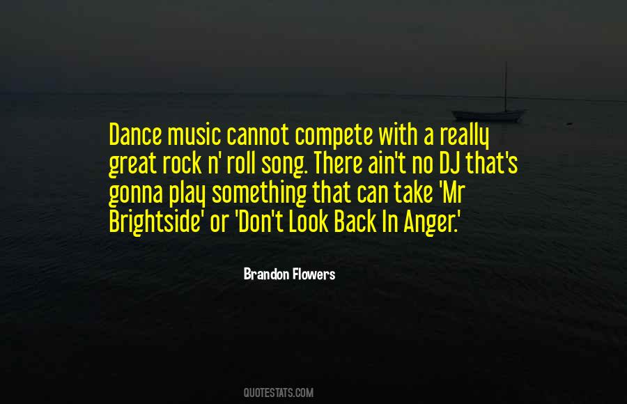 Quotes About Dance Music #979354
